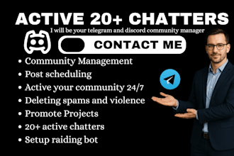 be your telegram social media community manager, discord 20 active chatters
