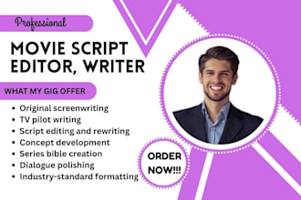 write, edit, movie script, film script, TV series, screenwriting, pilot, tv show