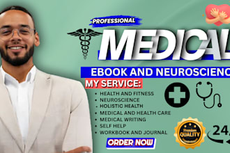 write medical ebook, health and fitness, neuroscience, neurology, infographics