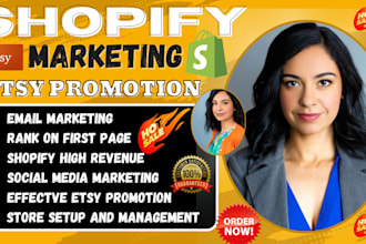 promote etsy shop, shopify store, amazon stores with SEO and marketing