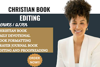 proofread, copy edit format christian book daily devotional, prayer journal book