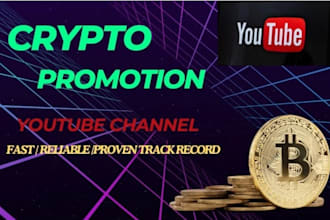 promote your crypto project or nfts projects on my best youtube channel