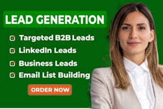 targeted b2b lead generation, business leads, linkedin leads, prospect lists