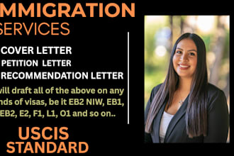 draft immigration cover letter, petition for eb2 niw,e2,eb1,eb2,o1,f1, l1 visa