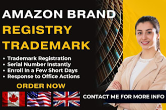help ypu with trademark filing and amazon brand registry in USA, canada and UK