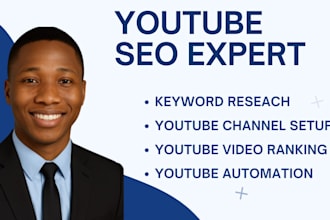 be your youtube SEO expert, channel monetization to help your videos rank fast