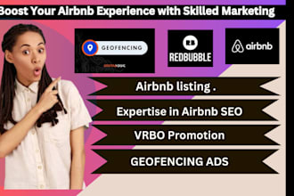 run redbubble promotion, airbnb promotion and airbnb marketing geofencing ads