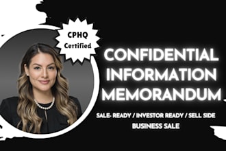 create a confidential information memorandum, cim, information memorandum teaser