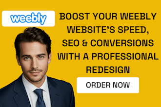 expert weebly website redesign to improve speed performance and UX to convert