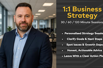coach you 1 on 1 to improve your business strategy