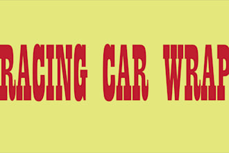 design professional racing car wrap or any vehicle with in time