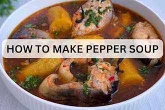 teach you how to make pepper soup art