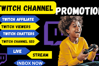 do organic twitch channel promotion, twitch affiliate for live viewers, chatters