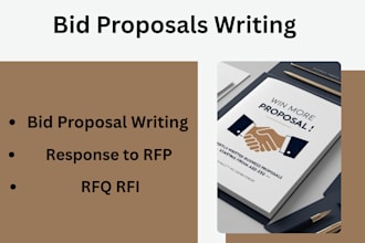 write bid proposal, response to rfi, rfp, rfq, government contract bid proposals