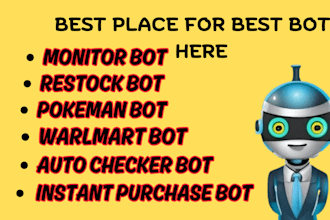 build bestbuy bot, restock bot, auto checkout bot , instant purchases pokemanbot