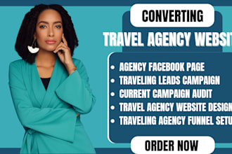 design a converting travel agency website booking system lead gen in 24 hrs