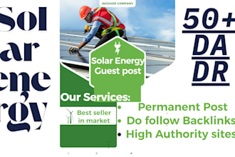 do publish solar energy and green energy guest posts on high da website