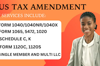 prepare and file US tax returns, amended tax, form 1040, 1120, 1065, 5472