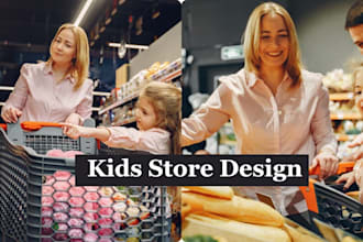 build kids wear, toy store and fashion shopify website