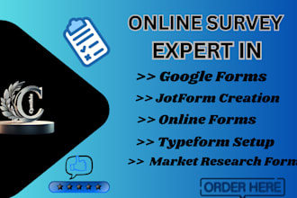 create an interactive online surveys, google forms, jotforms,typeform