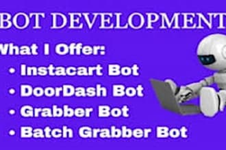 create doordash bot, instacart bot, uber bot, bot lyft, grabber bot, grub