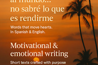 write motivational and emotional messages in spanish and english