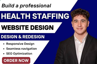build home care website, healthcare staffing agency website, recruitment website