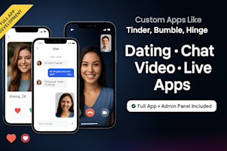 build dating, chat, video, and live streaming apps like tinder, bumble, hinge