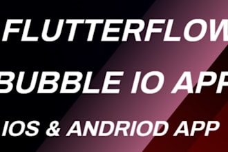 build flutterflow app flutter mobile app develop bubble ios and android version