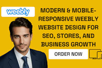 design a mobile responsive weebly website design with modern attractive designs