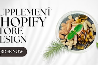 build a professional supplement shopify ecommerce website