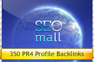 create 350 pr4 quality profile backlinks