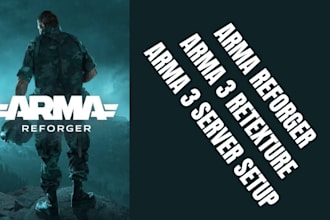 do arma 3 reforger, arma 3 server setup, arma 3 retexture