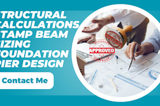 structural calculations, stamp, beam sizing, foundation, pier design