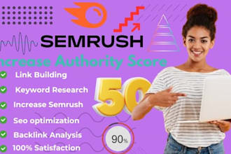 increase semrush authority 60 to any point fast increase