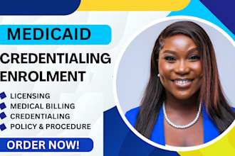 do credentialing and provider enrolment, medicare, medicaid, homecare license