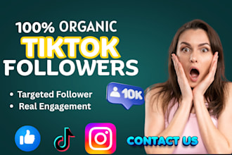 increase your social media, fast organic tiktok followers and monetization