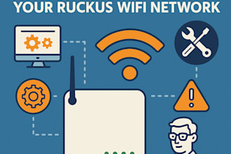 configure, optimize, and troubleshoot your ruckus wifi network
