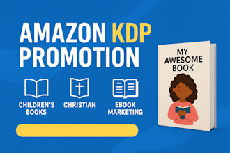 do amazon kdp promotion, children book, christian kindle ebook marketing kdp ads