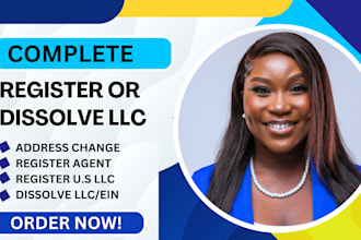 register llc, dissolve llc, amend llc or change register agent address, ein, boi