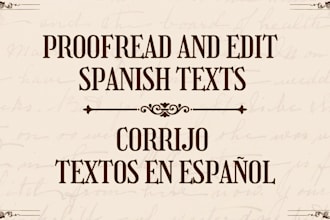proofread and edit spanish texts for you