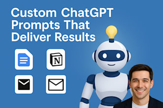 create custom chatgpt prompts that deliver results
