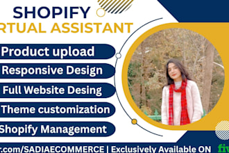 be your shopify virtual assistant, shopify store manager