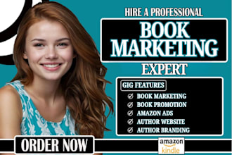 book marketing amazon ads book trailer author website author branding promotion