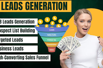 do b2b lead generation targeted leads generation, build converting sales funnel