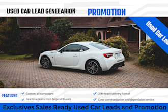 sales ready used car leads and promote your dealership for maximum conversions