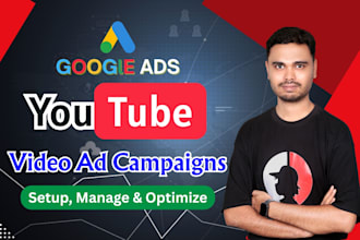 expertly set up and manage strategic youtube video ads to boost sales and growth