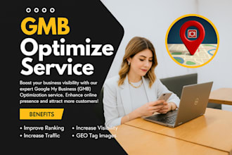 optimize your google my business listing for top local SEO and maps ranking