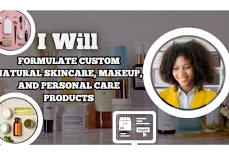 formulate custom natural skincare, makeup, and personal care products