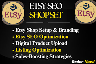 etsy seo digital product listing upload etsy sales  etsy shop store setup